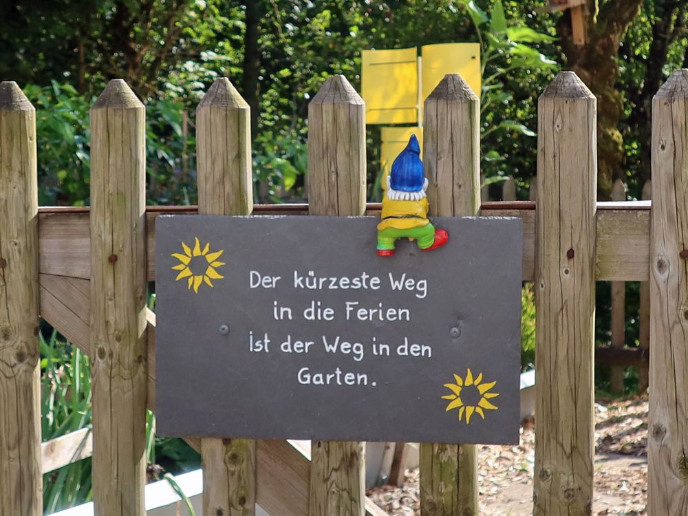 Spruch am Gartenzaun